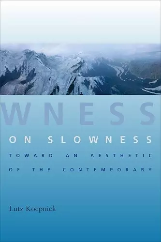 On Slowness cover