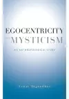 Egocentricity and Mysticism cover