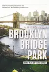 A History of Brooklyn Bridge Park cover