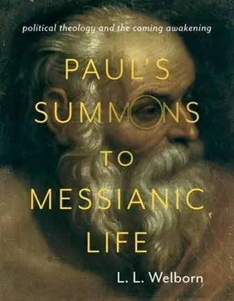 Paul's Summons to Messianic Life cover