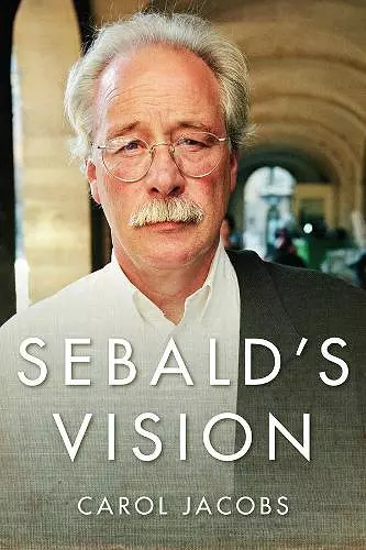 Sebald's Vision cover