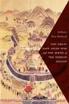 The Great East Asian War and the Birth of the Korean Nation cover