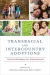 Transracial and Intercountry Adoptions cover