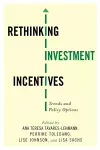 Rethinking Investment Incentives cover