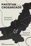 Pakistan at the Crossroads cover