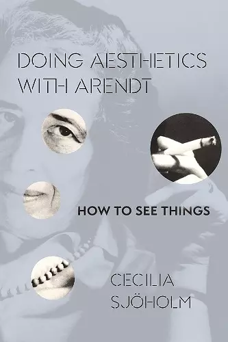 Doing Aesthetics with Arendt cover