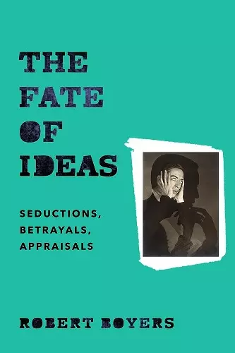 The Fate of Ideas cover