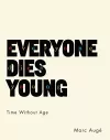 Everyone Dies Young cover