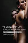 Transgression in Anglo-American Cinema cover