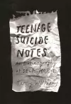 Teenage Suicide Notes cover