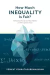 How Much Inequality Is Fair? cover