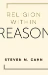 Religion Within Reason cover