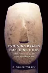 Evolving Brains, Emerging Gods cover
