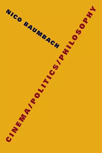 Cinema/Politics/Philosophy cover