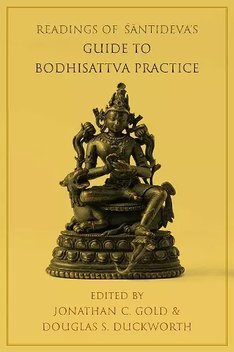 Readings of Śāntideva's Guide to Bodhisattva Practice cover