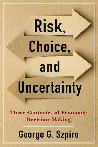 Risk, Choice, and Uncertainty cover