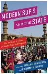 Modern Sufis and the State cover