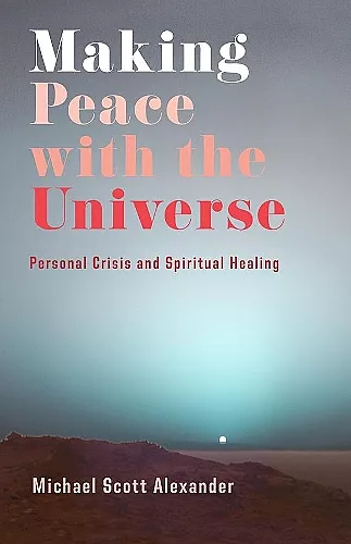 Making Peace with the Universe cover