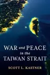 War and Peace in the Taiwan Strait cover