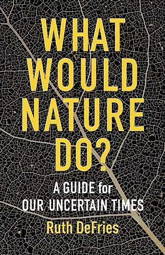 What Would Nature Do? cover