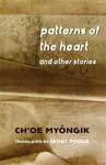 Patterns of the Heart and Other Stories cover
