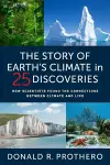 The Story of Earth's Climate in 25 Discoveries cover
