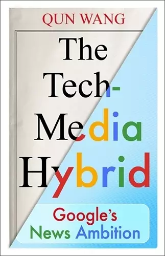 The Tech-Media Hybrid cover