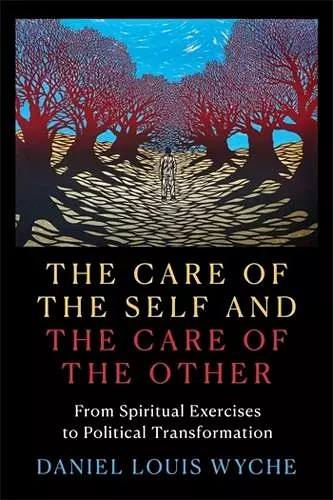 The Care of the Self and the Care of the Other cover