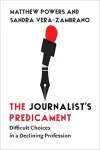 The Journalist's Predicament cover