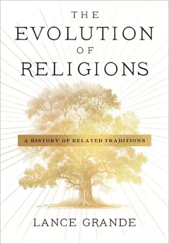The Evolution of Religions cover