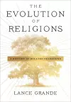 The Evolution of Religions cover