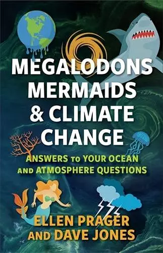 Megalodons, Mermaids, and Climate Change cover