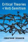 Critical Theories of Anti-Semitism cover