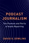 Podcast Journalism cover