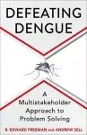 Defeating Dengue cover