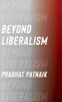 Beyond Liberalism cover