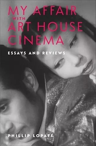 My Affair with Art House Cinema cover