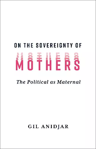 On the Sovereignty of Mothers cover