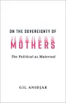 On the Sovereignty of Mothers cover