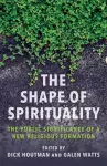 The Shape of Spirituality cover