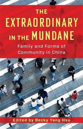 The Extraordinary in the Mundane cover