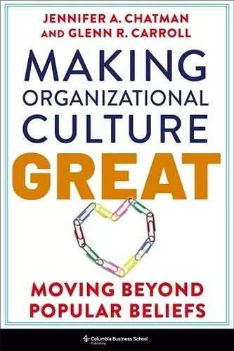 Making Organizational Culture Great cover