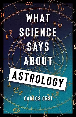 What Science Says About Astrology cover