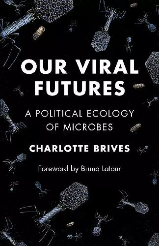 Our Viral Futures cover
