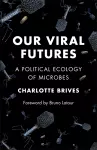 Our Viral Futures cover