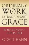 Ordinary Work, Extraordinary Grace cover