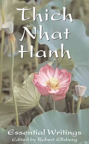 The Essential Thich Nhat Hanh cover