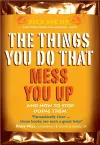 The Things You Do That Mess You Up cover