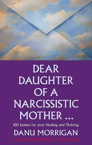 Dear Daughter of a Narcissistic Mother cover