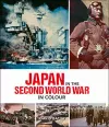 Japan in the Second World War in Colour cover